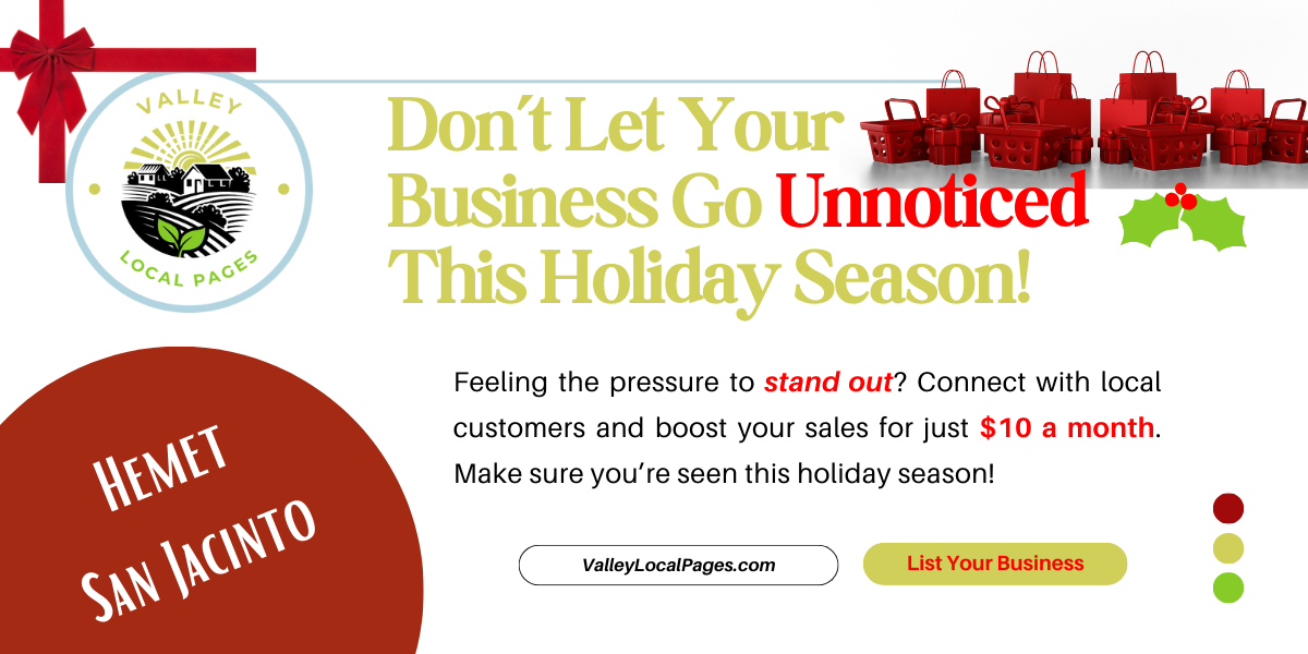 Don’t Let Your Hemet San Jacinto Business Go Unnoticed This Holiday Season!