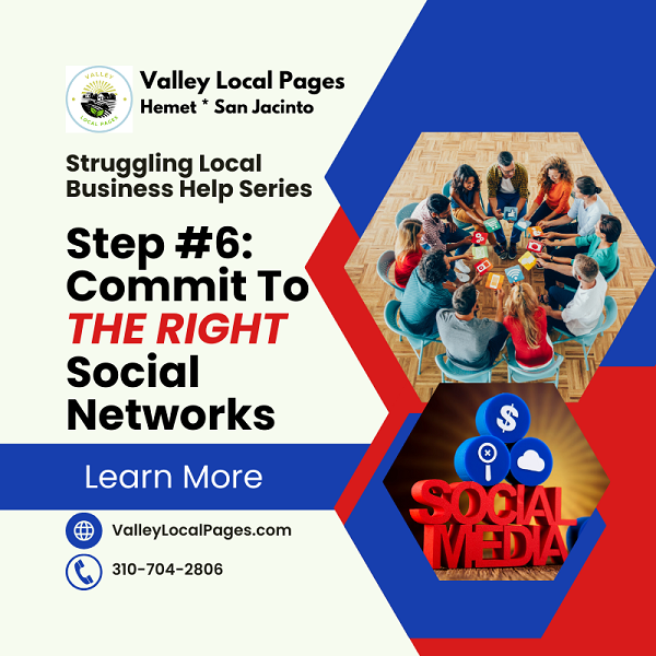 Struggling Local Business Help: Step #6 Commit to THE RIGHT Social Networks